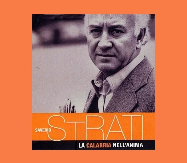 Saverio Strati - La Calabria nell'anima